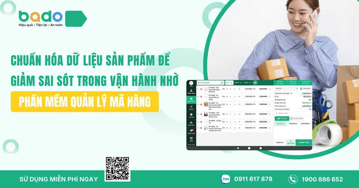 Phần mềm quản lý mã hàng: Chuẩn hóa dữ liệu sản phẩm